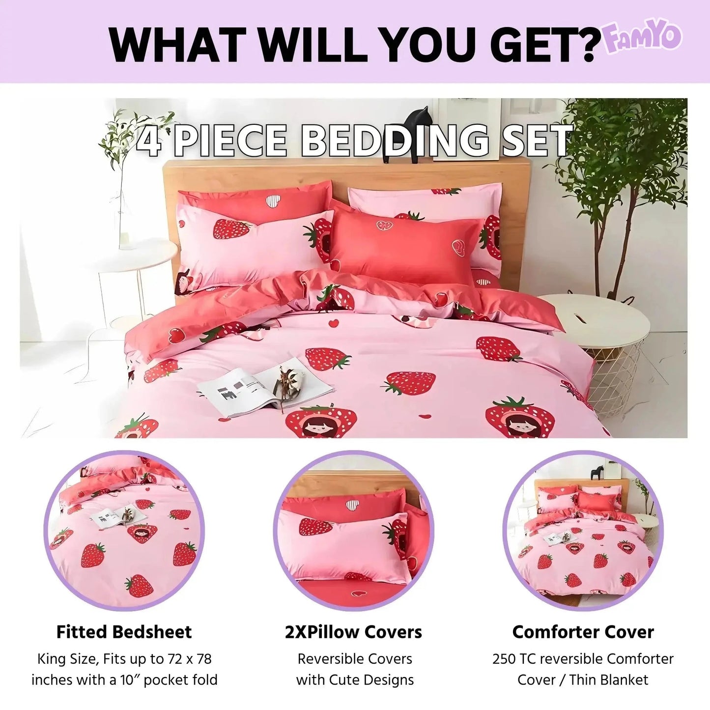 4 piece Bedding set has king size fitted bedsheet, 2X matching pillow covers and a 250 TC reversible comforter cover