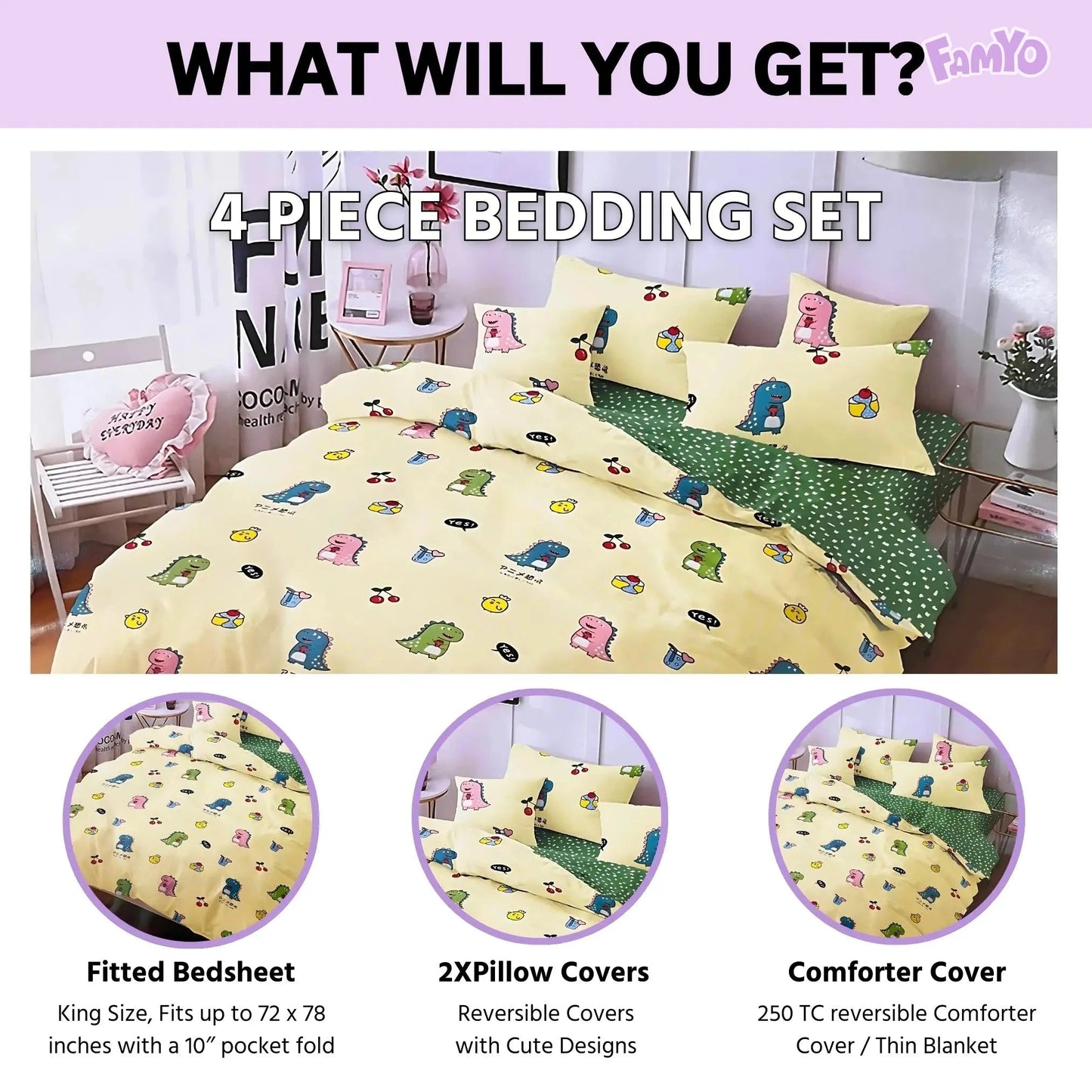 4 piece Bedding set has king size fitted bedsheet, 2X matching pillow covers and a 250 TC reversible comforter cover